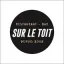 Sur le Toit